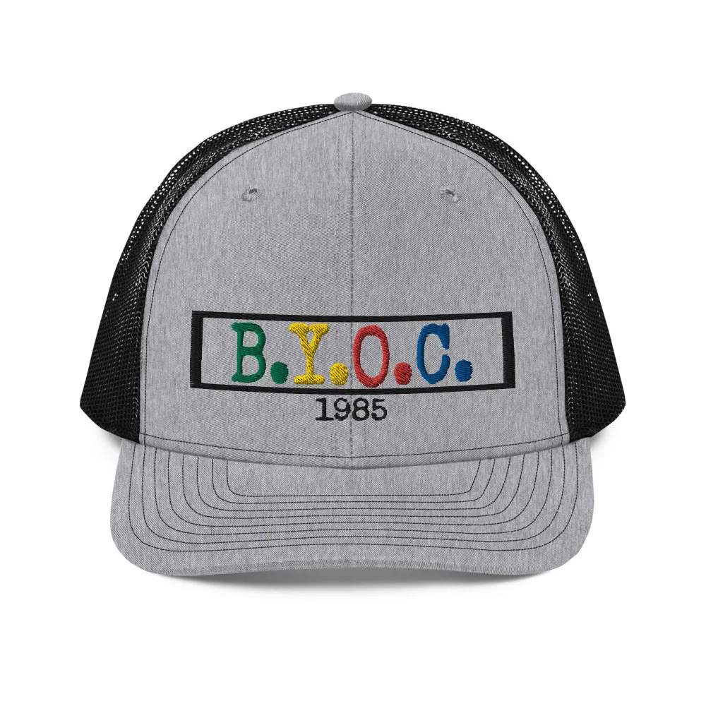 B.Y.O.C. Trucker Cap