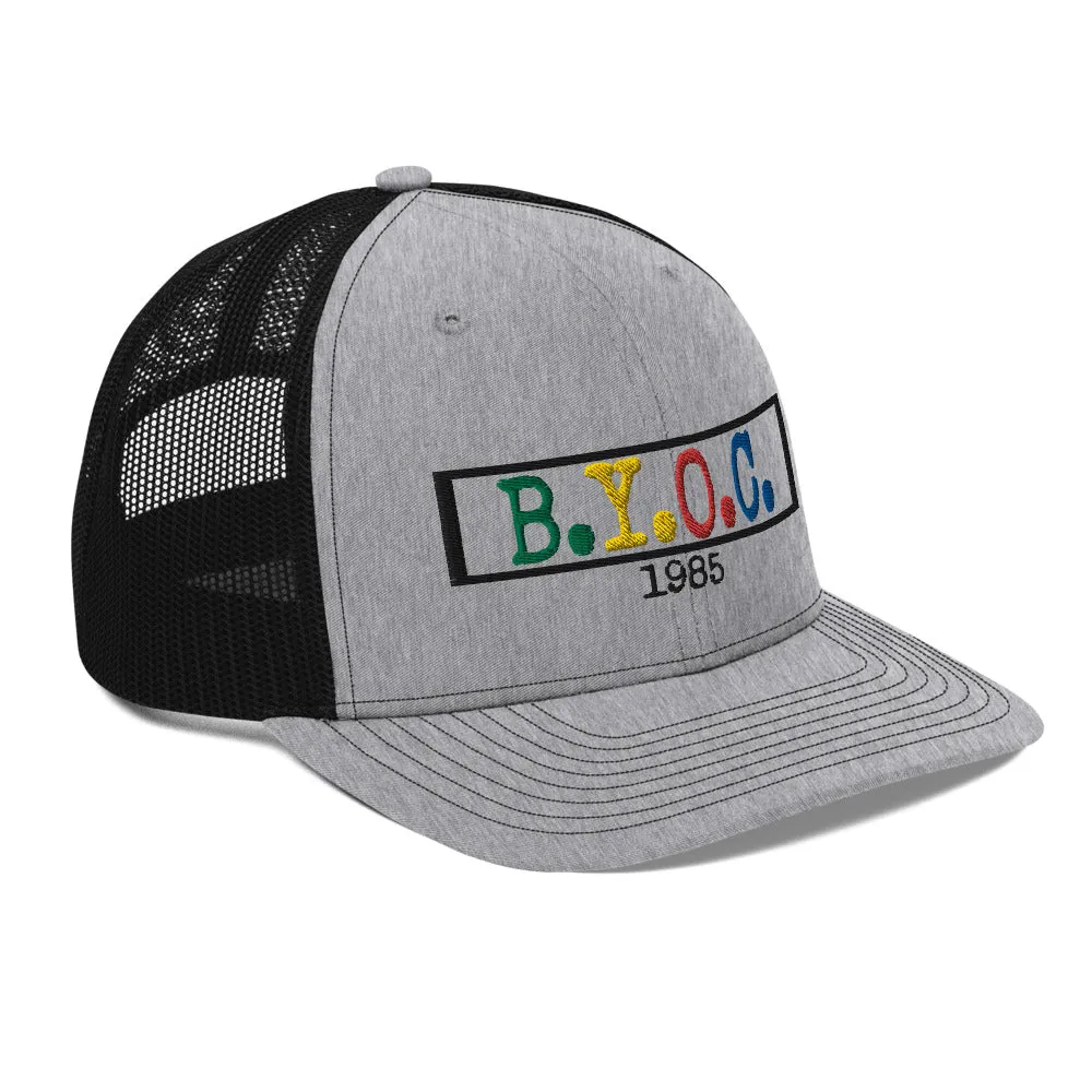 B.Y.O.C. Trucker Cap
