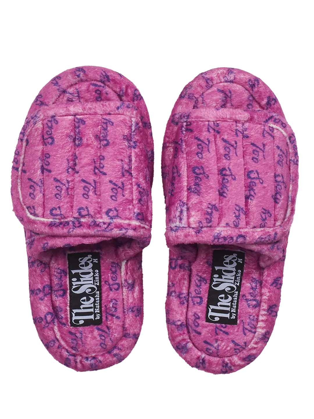 The Too Sexy Slides.